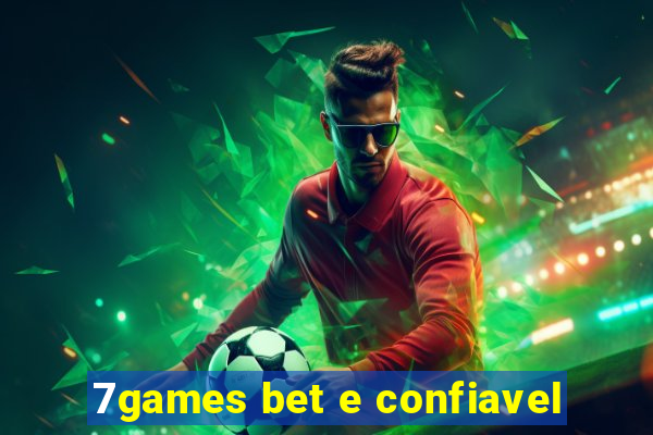 7games bet e confiavel